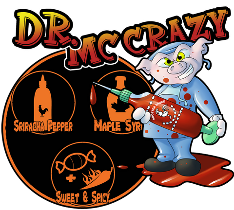 Dr Mc Crazy: Sweet & Spicy Sriracha